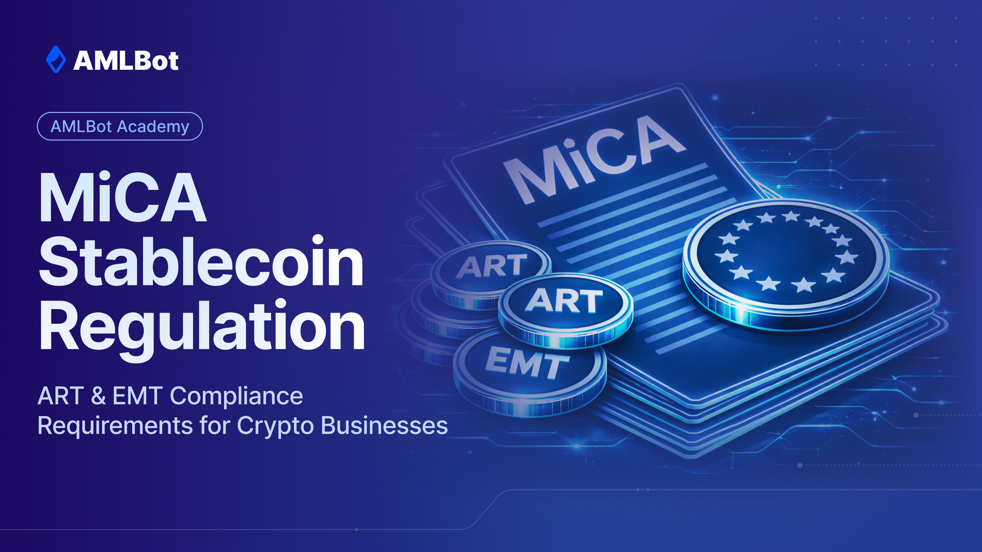 How the EU MiCA Regulations Impact Your Crypto Credit Score
